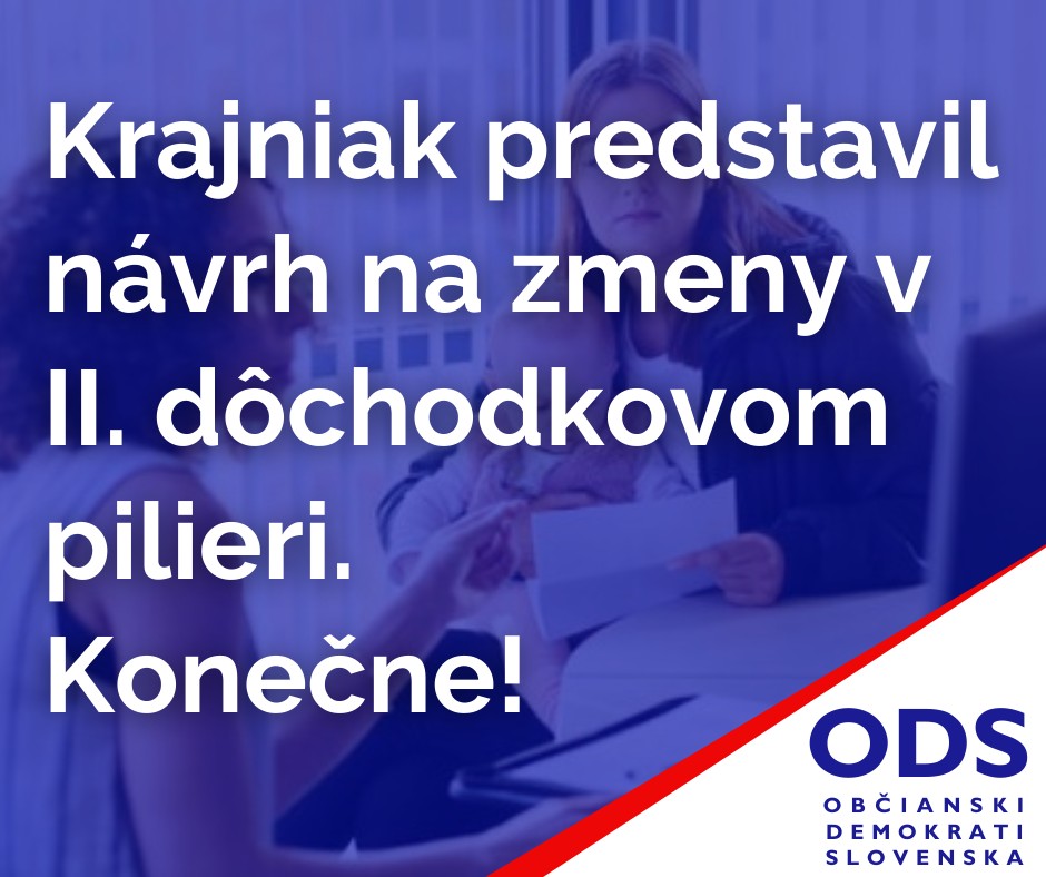 Krajniak predstavil návrh na zmeny v II. dôchodkovom pilieri